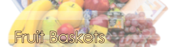 Fruit Baskets